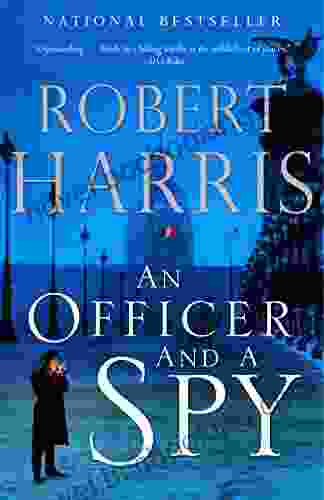 An Officer And A Spy: A Novel