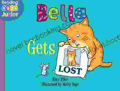 Bella Gets Lost: A Bella The Cat (US Version)