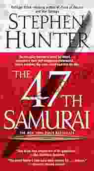 The 47th Samurai: A Bob Lee Swagger Novel (Bob Lee Swagger Novels 4)