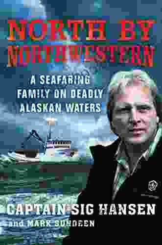 North By Northwestern: A Seafaring Family On Deadly Alaskan Waters