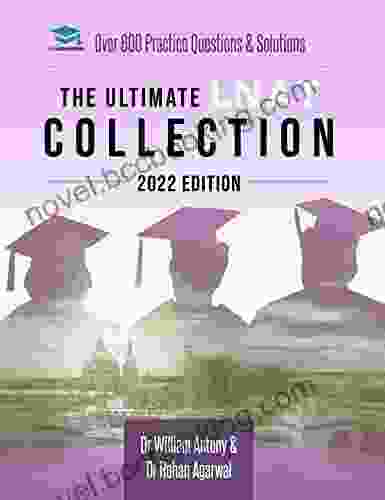 The Ultimate LNAT Collection: 2024 Edition: A Comprehensive LNAT Guide For 2024 Containspractice Questions Past Paper Worked Solutions Essay Techniques Brand New And Updated For 2024
