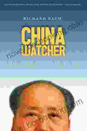 China Watcher: Confessions Of A Peking Tom (Samuel And Althea Stroum Books)