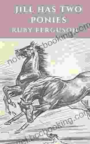 Jill Has Two Ponies (The Jill By Ruby Ferguson 3)