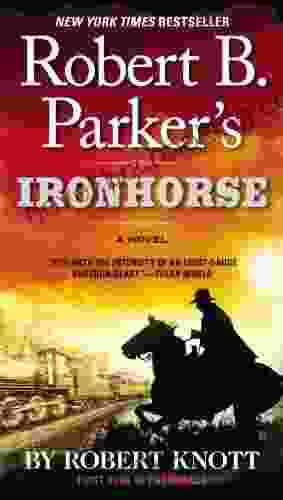 Robert B Parker S Ironhorse (Virgil Cole Everett Hitch 5)