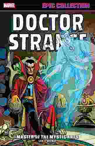 Doctor Strange Epic Collection: Master Of The Mystic Arts (Strange Tales (1951 1968) 1)