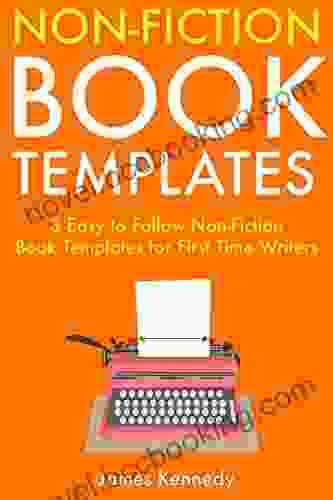 Non Fiction Templates: 3 Easy To Follow Non Fiction Templates For First Time Writers