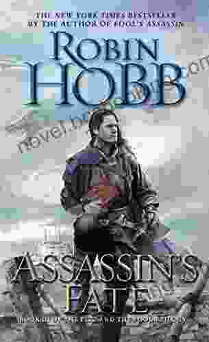 Assassin S Fate: III Of The Fitz And The Fool Trilogy