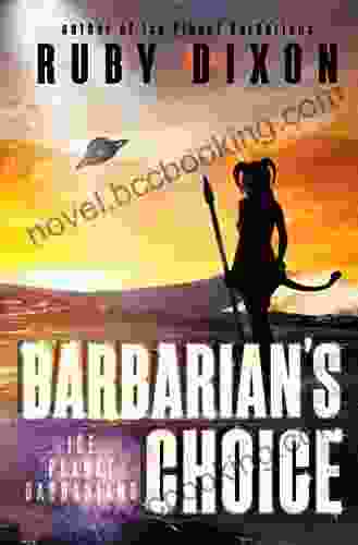 Barbarian S Choice (Ice Planet Barbarians 12)