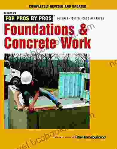 Foundations Concrete Work Sarah L Schuette