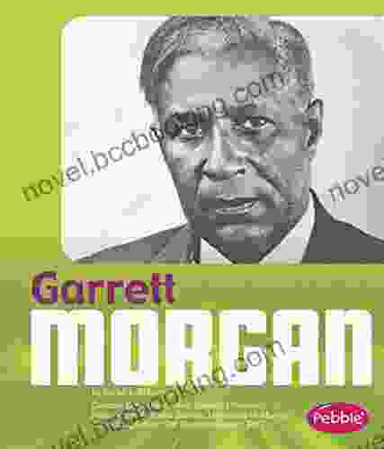 Garrett Morgan (Great African Americans) Sarah L Schuette