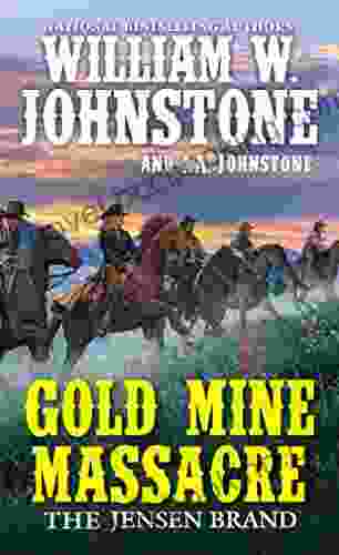 Gold Mine Massacre (The Jensen Brand 4)