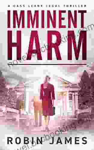 Imminent Harm (Cass Leary Legal Thriller 6)