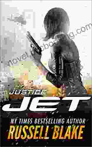 JET Justice: (Volume 6) Russell Blake