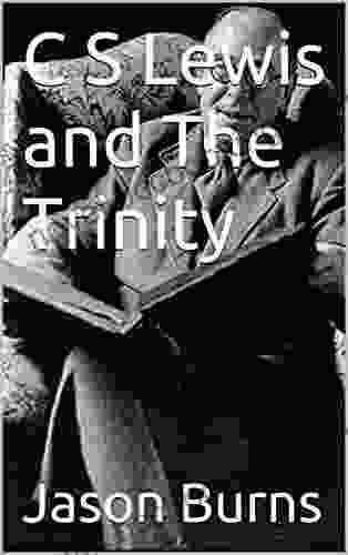 C S Lewis And The Trinity (book 1)
