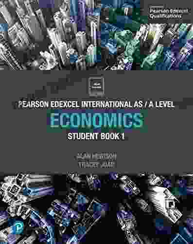 Pearson Edexcel International AS Level Economics Student (Edexcel International A Level)