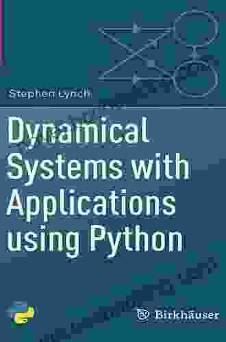 Dynamical Systems With Applications Using Python