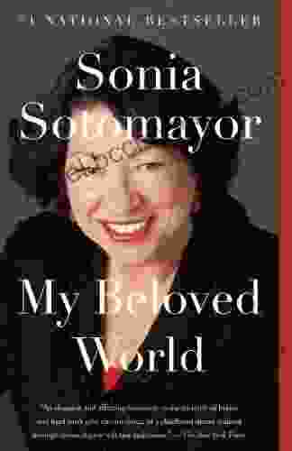 My Beloved World Sonia Sotomayor