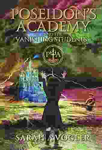 Poseidon S Academy And The Vanishing Students: A Middle Grade Fantasy