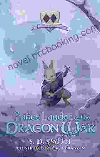 Prince Lander And The Dragon War (Tales Of Old Natalia 3)