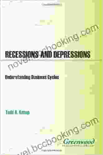 Recessions And Depressions: Understanding Business Cycles