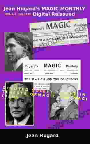 Jean Hugard S MAGIC MONTHLY VOL 1 2 Digital Reissued (Old Magic Magazines HMM 1 2 2)