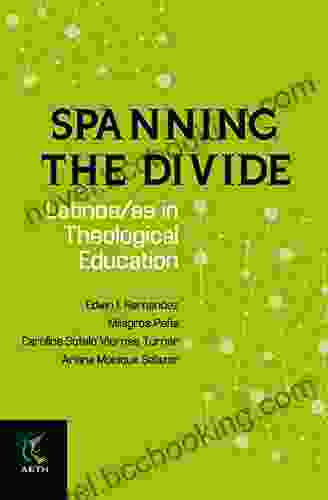 Spanning The Divide: Latinos/as In Theological Education