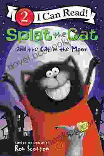 Splat The Cat And The Cat In The Moon (I Can Read Level 2)