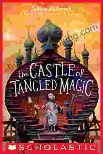 The Castle Of Tangled Magic