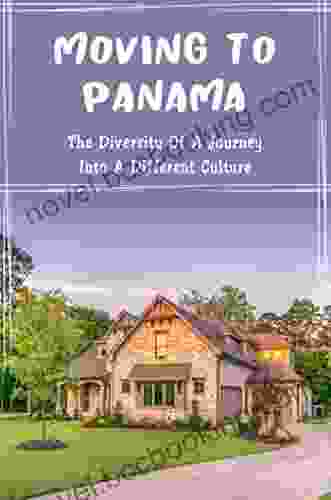 Moving To Panama: The Diversity Of A Journey Into A Different Culture