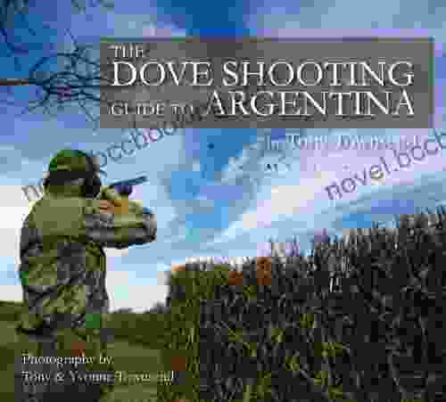 The Dove Shooting Guide To Argentina