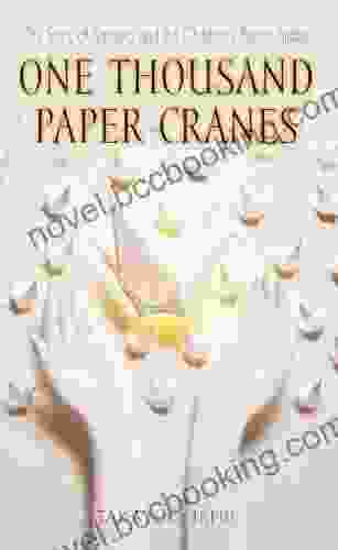 One Thousand Paper Cranes: The Story Of Sadako And The Children S Peace Statue