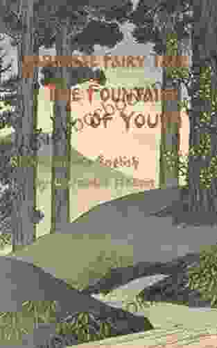 The Fountain Of Youth (Japanese Fairy Tale Lafcadio Hearn 3)
