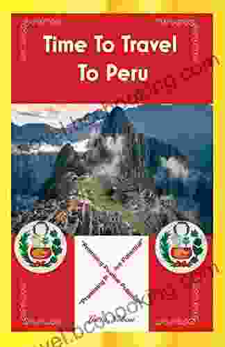 Time To Travel To Peru: Promising Positive Potential