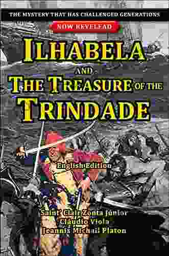 ILHABELA AND THE TREASURE OF THE TRINDADE: The Mystery That Has Challenged Generations Now Revelead
