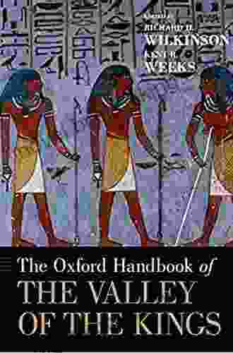 The Oxford Handbook Of The Valley Of The Kings (Oxford Handbooks)