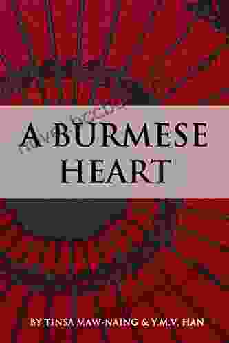 A Burmese Heart Y M V Han