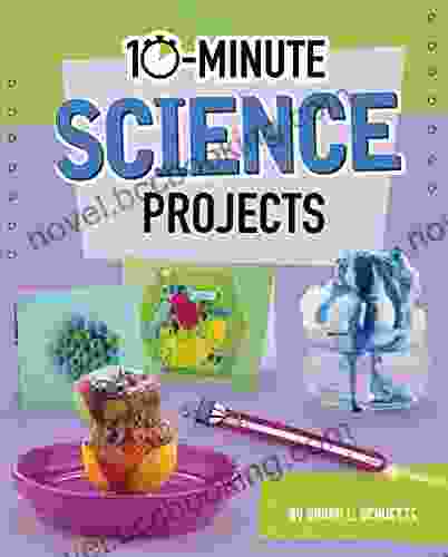 10 Minute Science Projects (10 Minute Makers)