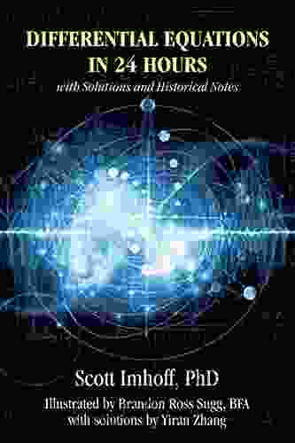 Differential Equations In 24 Hours: With Solutions And Historical Notes