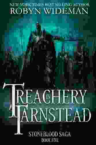 Treachery In Tarnstead (Stoneblood Saga 5)