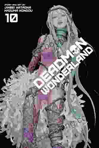 Deadman Wonderland Vol 10 Stefano Calicchio