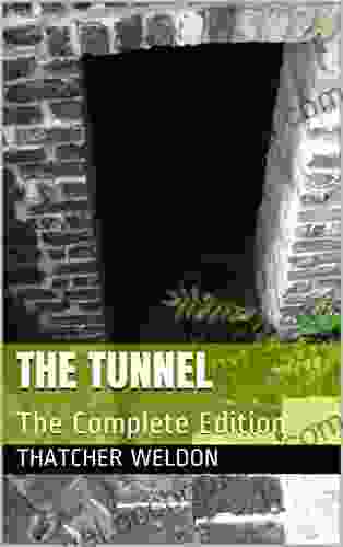 The Tunnel: The Complete Edition