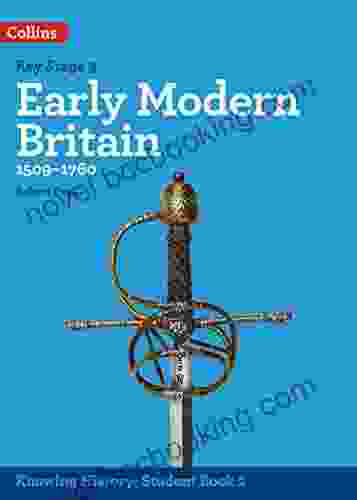 KS3 History Early Modern Britain (1509 1760) (Knowing History)