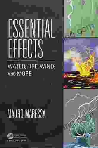Essential Effects: Water Fire Wind And More