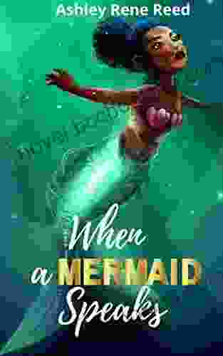 When A Mermaid Speaks
