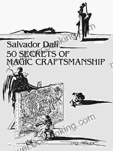 50 Secrets Of Magic Craftsmanship (Dover Fine Art History Of Art)