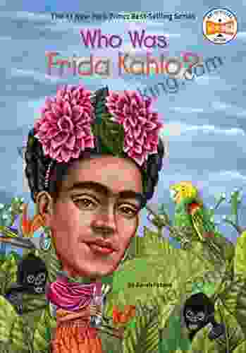 Who Was Frida Kahlo? (Who Was?)