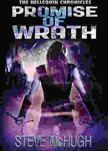 Promise Of Wrath (The Hellequin Chronicles 6)