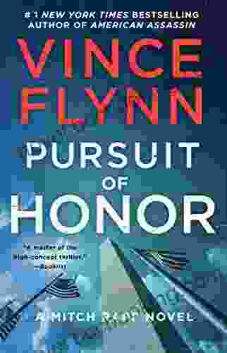 Pursuit Of Honor: A Novel (Mitch Rapp 12)