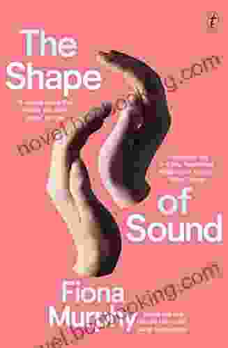 The Shape Of Sound Rajika Bhandari