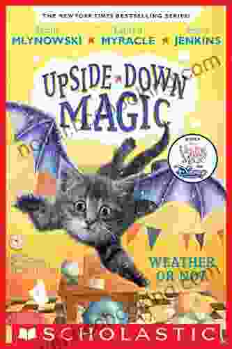 Weather Or Not (Upside Down Magic #5)